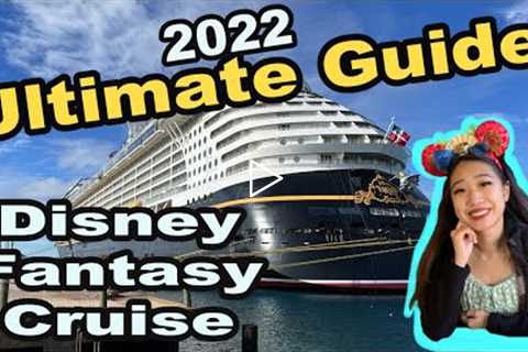 Disney Cruise Line What To Expect | Disney Fantasy Review 2022