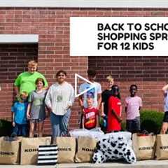 BACK TO SCHOOL SHOPPING SPREE FOR 12 KIDS