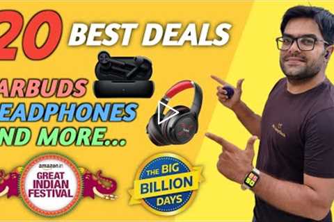 Amazon Great Indian Festival & Flipkart Big Billion Days 2022 Best Deals on Earbuds &..