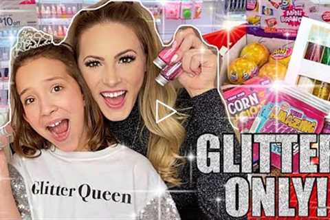 NO BUDGET ✨GLITTER ONLY✨ SHOPPING SPREE!