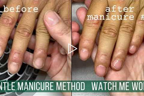 Gentle Manicure Progress!  Manicure #3 | Watch Me Work & Explain