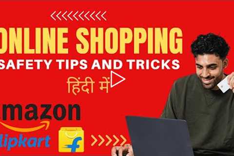 Online Shopping Safety Tips and Tricks | How To Shop Online | online shopping hacks | Hindi