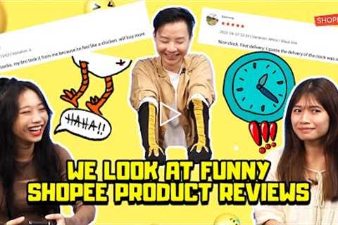 We Look At Funny Shopee Product Reviews (and try them ourselves!) | ShopeeTV