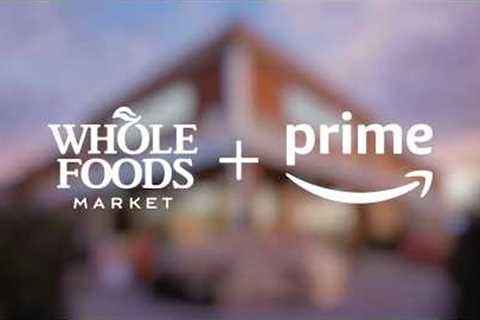 Amazon Serves Up New Benefit for Prime Members at Whole Foods Market