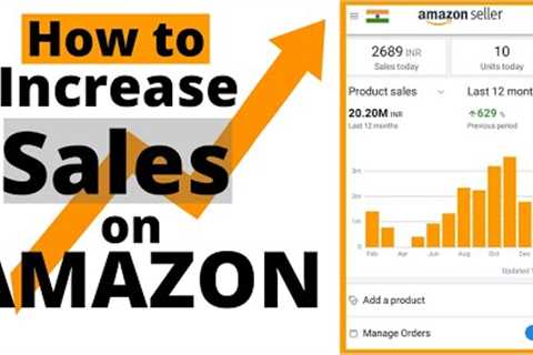 How to Increase sales in amazon | Amazon Sales Boost🤑🤑🤑Top 9 Secrets to Grow your Sales on Amazon