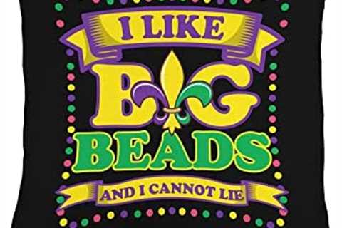 Mardi Gras Gifts & Beads I Like Big Beads and I Cannot Lie, Funny Mardi Gras Costume Throw Pillow,..