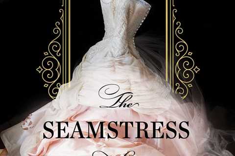 The Seamstress of New Orleans: A Fascinating Novel of Southern Historical Fiction