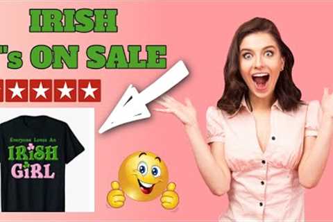 IRISH T SHIRTS ON SALE | Show your Irish Roots 365 days a year | https://market-america.com/irish-Ts