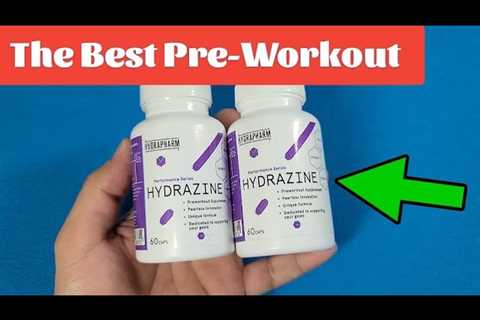 The best Pre-workout still 2023 –  Hydrapharm Hydrazine