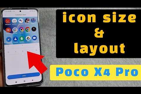 change icon size and layout for Poco X4 Pro phone