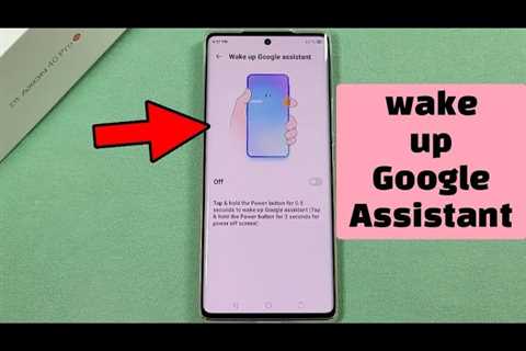 how to use power key to wake Google Assistant on ZTE AXON 40 Pro