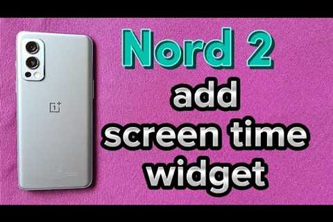 OnePlus Nord 2 screen time widget | Nord N20