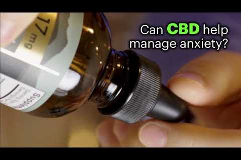 Cannabis Question Extra: CBD Helps People With Anxiety in a Clinical Trial