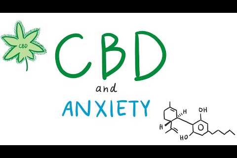 CBD and Anxiety