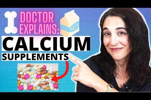 What You Need to Know About Calcium Supplements