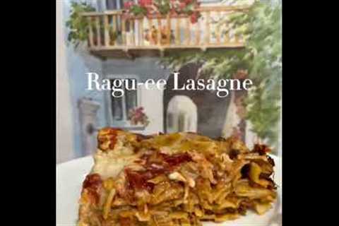 Italian Cooking and Travel inspiring Healthy Ragu Lasagne Family Cooking Favourites