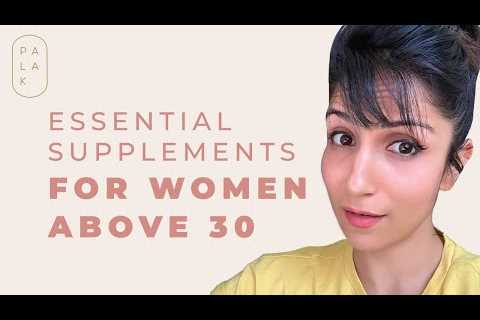 5 Most Important Daily Supplements for Women (Healthy Women Body): Palaknotes