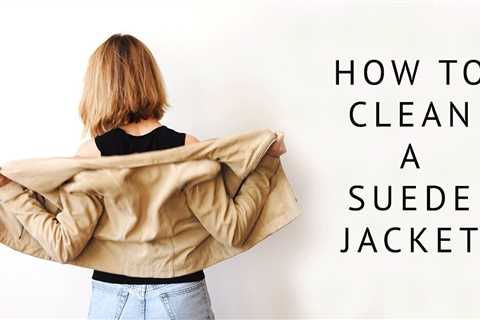 How to Clean Suede Jacket From Thrift Store