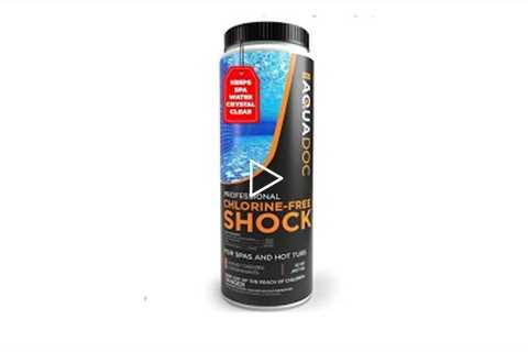 Non-Chlorine Spa Shock for Hot tub - Chlorine Free Hot Tub Shock Treatment