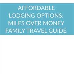 Plan the perfect family road trip with Miles Over Money - the budget travel guide that will make..