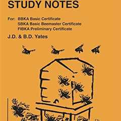 Beekeeping Study Notes for BBKA and SBKA